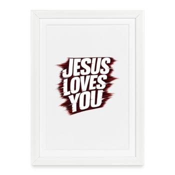 Jesus loves You - Framed poster (27 × 37 cm) - white - Front