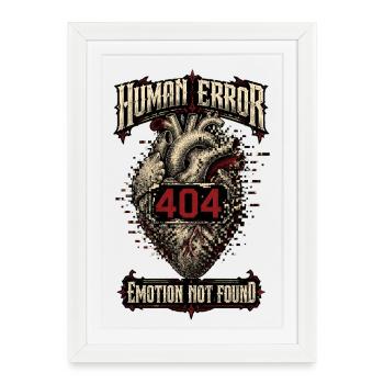 Human Error – Emotion Not Found - Framed poster (27 × 37 cm) - white - Front