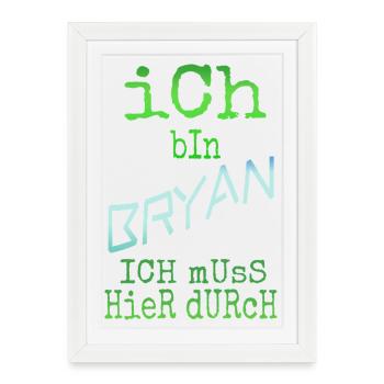 Bryan dans le rôle de Bryan - Affiche encadrée (27 × 37 cm) - blanc - Devant