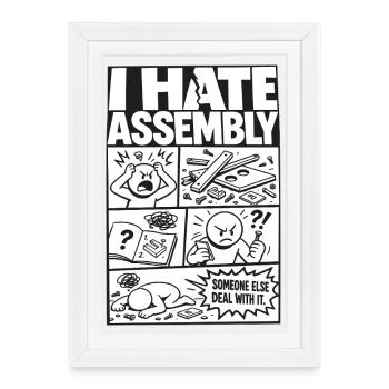 I Hate Assembly Instructions - Framed poster (27 × 37 cm) - white - Front