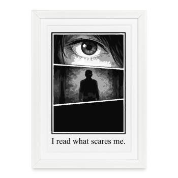 I read what scares me – Manga Horror Motiv - Framed poster (27 × 37 cm) - white - Front
