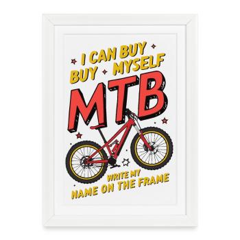 Humorous MTB Buy Myself Custom Design - Framed poster (27 × 37 cm) - white - Front