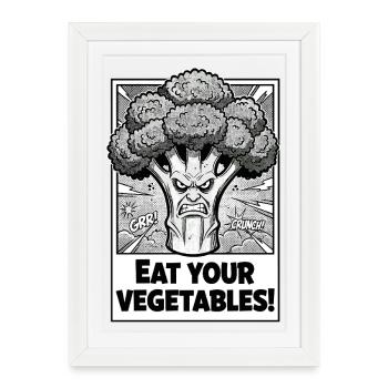 Angry Broccoli Saying: Eat Your Vegetables - Framed poster (27 × 37 cm) - white - Front