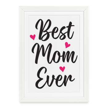 Meilleure maman de tous les temps - Affiche encadrée (27 × 37 cm) - blanc - Devant