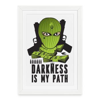 Darkness is my path - Framed poster (27 × 37 cm) - white - Front