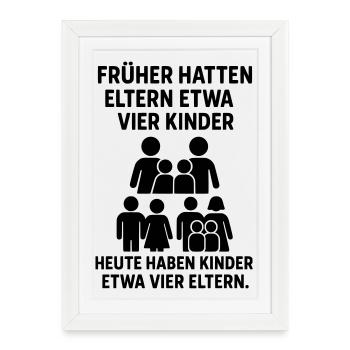 kinder eltern witz - Gerahmtes Poster (27 × 37 cm) - Weiß - Vorne