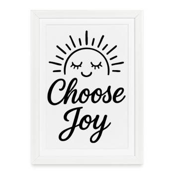 Choose Joy - Framed poster (27 × 37 cm) - white - Front
