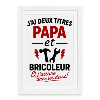Papa et Bricoleur idée cadeau Noël fête des pères - Affiche encadrée (27 × 37 cm) - blanc - Devant
