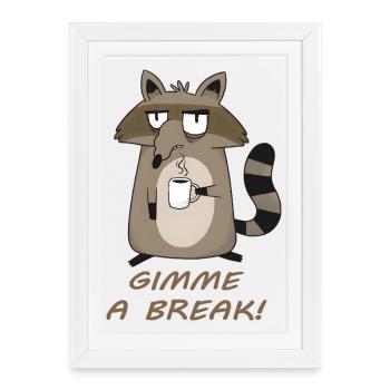 Arrête ! Raton laveur fatigué avec du café - Affiche encadrée (27 × 37 cm) - blanc - Devant