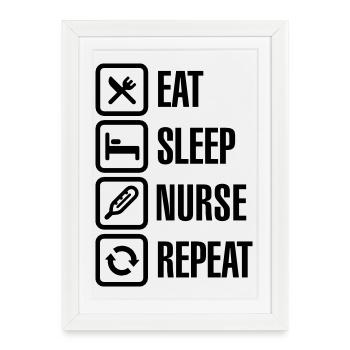 Eat Sleep Nurse Repeat - Affiche encadrée (27 × 37 cm) - blanc - Devant