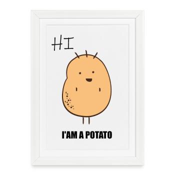 I AM A POTATO - Affiche encadrée (27 × 37 cm) - blanc - Devant