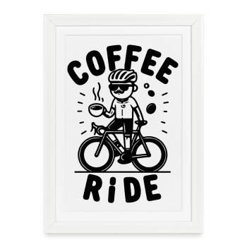 Coffe Ride Road Vélo Café - Affiche encadrée (27 × 37 cm) - blanc - Devant