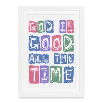 Dieu est bon en tout temps Foi rétro - Affiche encadrée (27 × 37 cm) - blanc - Devant