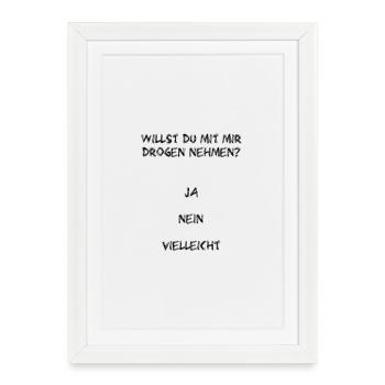 Tu veux me droguer ? - Affiche encadrée (27 × 37 cm) - blanc - Devant