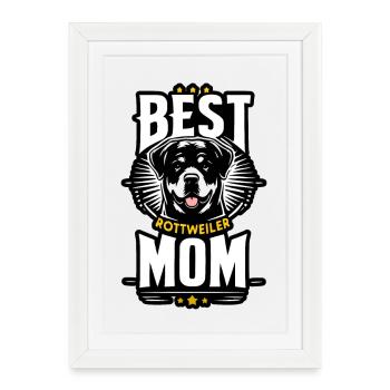 best mom , meilleure maman de rottweiler - Affiche encadrée (27 × 37 cm) - blanc - Devant