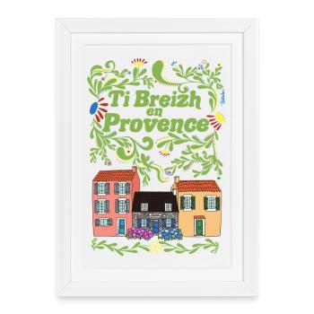 Ti Breizh en Provence - Affiche encadrée (27 × 37 cm) - blanc - Devant