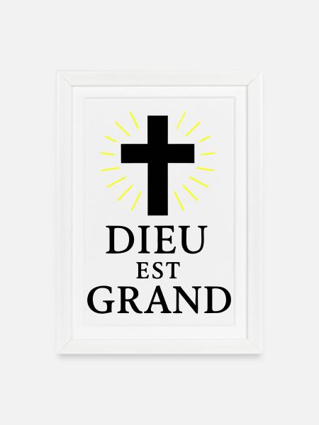 DIEU EST GRAND - Affiche encadrée (27 × 37 cm) - blanc