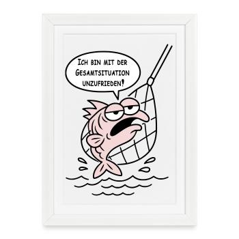 Insatisfait de la situation générale ! COULEURS PERSONNALISÉES ! - Affiche encadrée (27 × 37 cm) - blanc - Devant