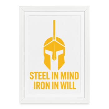 Steel in Mind Iron in Will Tee - Framed poster (27 × 37 cm) - white - Front