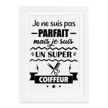 Pas parfait mais super coiffeur - Affiche encadrée (27 × 37 cm) - blanc - Devant