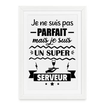 Not perfect but great server - Framed poster (27 × 37 cm) - white - Front