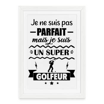 Not perfect but great golfer Golf - Framed poster (27 × 37 cm) - white - Front