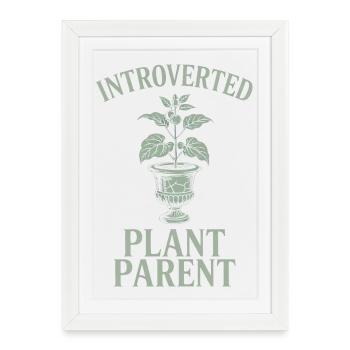 Parent de plante introverti - Affiche encadrée (27 × 37 cm) - blanc - Devant