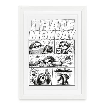 Je déteste Monday Sloth Comic - Affiche encadrée (27 × 37 cm) - blanc - Devant
