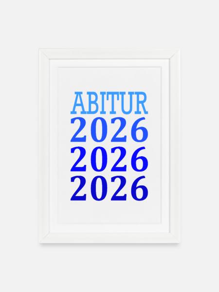Abitur 2026 - Gerahmtes Poster (27 × 37 cm) - Weiß