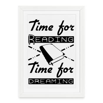 Time for Reading & Dreaming - Framed poster (27 × 37 cm) - white - Front