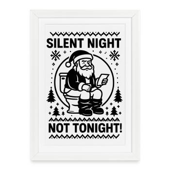 Silent night not tonight - Framed poster (27 × 37 cm) - white - Front