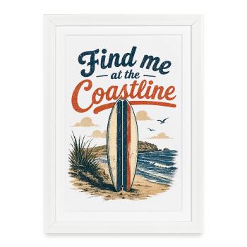 Find me at the Coastline Surfboard - Framed poster (27 × 37 cm) - white - Front