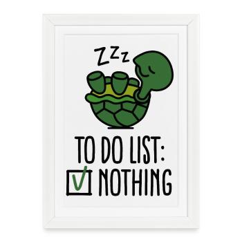 Pour faire la liste: rien! tortue - tortues - mignon - Affiche encadrée (27 × 37 cm) - blanc - Devant