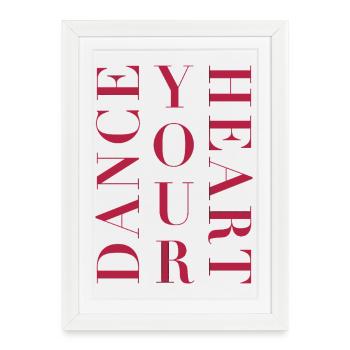 Chemise de danse femme – Dance Your Heart Saying - Affiche encadrée (27 × 37 cm) - blanc - Devant