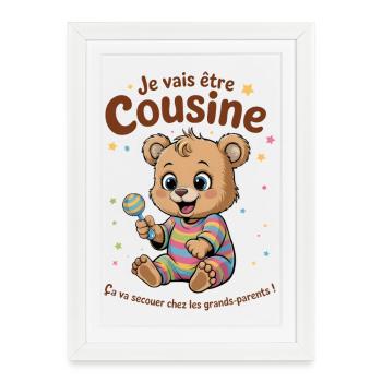 Je Vais Être Cousine Annonce Grossesse Futur Bébé - Affiche encadrée (27 × 37 cm) - blanc - Devant
