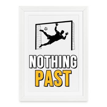 Rien Ne Passe - Gardien De But - Affiche encadrée (27 × 37 cm) - blanc - Devant