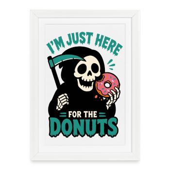 Je suis juste là pour le squelette des Donuts - Affiche encadrée (27 × 37 cm) - blanc - Devant