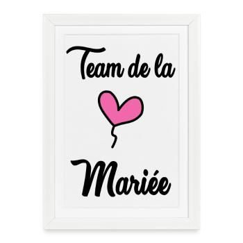 TEAM MARIEE - Affiche encadrée (27 × 37 cm) - blanc - Devant