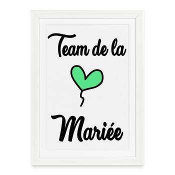 TEAM MARIEE - Affiche encadrée (27 × 37 cm) - blanc - Devant