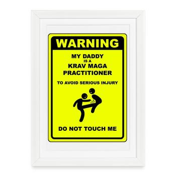 Avertissement! Papa fait du Krav Maga ! - Affiche encadrée (27 × 37 cm) - blanc - Devant