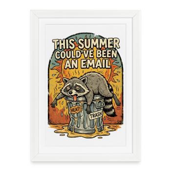 Funny Heatwave Raccoon Meme T-Shirt - Framed poster (27 × 37 cm) - white - Front