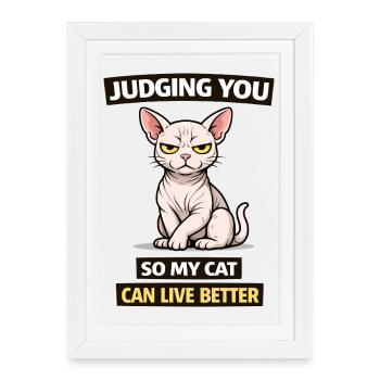 Te juger, chat : vis mieux - Affiche encadrée (27 × 37 cm) - blanc - Devant