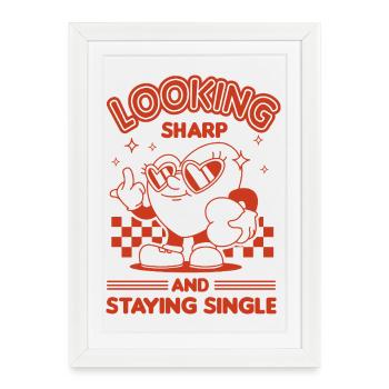 Staying Single - Framed poster (27 × 37 cm) - white - Front