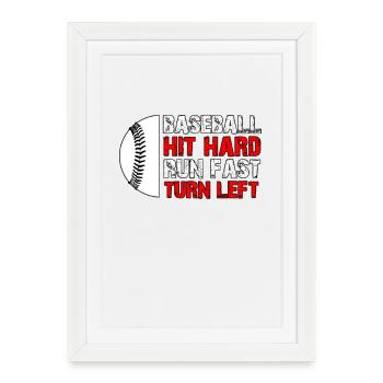 Baseball Hustle Hit Hard Run Fast - Affiche encadrée (27 × 37 cm) - blanc - Devant