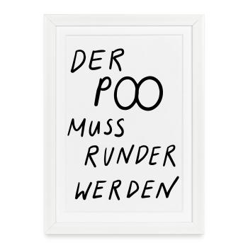 The buttocks must become rounder - Framed poster (27 × 37 cm) - white - Front