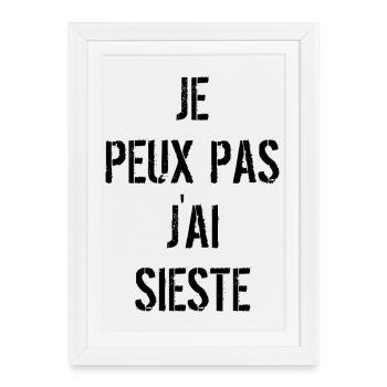 Je peux pas j'ai Sieste  - Affiche encadrée (27 × 37 cm) - blanc - Devant