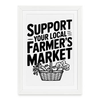 Soutenez votre marché fermier local - Affiche encadrée (27 × 37 cm) - blanc - Devant