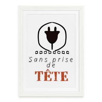Sans prise de Tête - Affiche encadrée (27 × 37 cm) - blanc - Devant