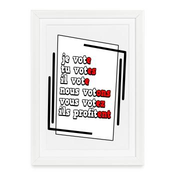 Humorous Electoral Commitment Poster - Framed poster (27 × 37 cm) - white - Front