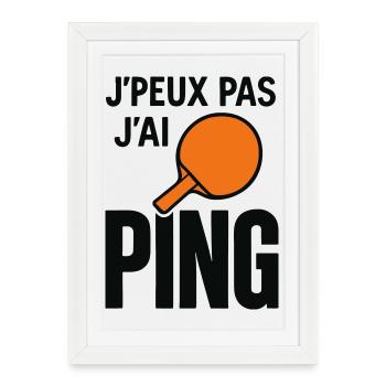I can't I Ping - Framed poster (27 × 37 cm) - white - Front